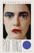 Poor Things: Now an award-winning major film Cover des Buches Poor Things: Now an award-winning major film (ISBN: 9781526657886)