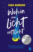Wohin das Licht entflieht | Nominiert für den Deutschen Jugendliteraturpreis 2025 Cover des Buches Wohin das Licht entflieht | Nominiert für den Deutschen Jugendliteraturpreis 2025 (ISBN: 9783038800828)