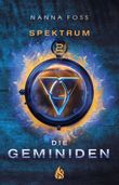 Die Geminiden - Spektrum (#2) Cover des Buches Die Geminiden - Spektrum (#2) (ISBN: 9783038800910)