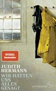 Wir hätten uns alles gesagt Cover des Buches Wir hätten uns alles gesagt (ISBN: 9783103975109)