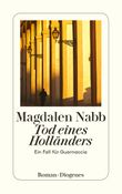 Tod eines Holländers Cover des Buches Tod eines Holländers (ISBN: 9783257224504)