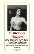 Maigret am Treffen der Neufundlandfahrer Cover des Buches Maigret am Treffen der Neufundlandfahrer (ISBN: 9783257605099)
