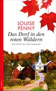 Das Dorf in den roten Wäldern Cover des Buches Das Dorf in den roten Wäldern (ISBN: 9783311120063)