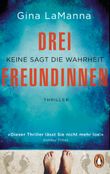 Drei Freundinnen Cover des Buches Drei Freundinnen (ISBN: 9783328110088)
