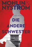 Die andere Schwester Cover des Buches Die andere Schwester (ISBN: 9783365001653)