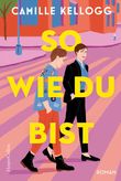 So, wie du bist Cover des Buches So, wie du bist (ISBN: 9783365004432)