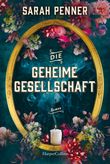 Die geheime Gesellschaft Cover des Buches Die geheime Gesellschaft (ISBN: 9783365008478)