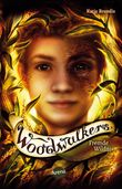Woodwalkers (4). Fremde Wildnis Cover des Buches Woodwalkers (4). Fremde Wildnis (ISBN: 9783401512495)