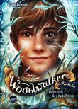 Woodwalkers – Die Rückkehr (Staffel 2, Band 4). Der Club der Fabeltiere Cover des Buches Woodwalkers – Die Rückkehr (Staffel 2, Band 4). Der Club der Fabeltiere (ISBN: 9783401606583)