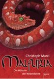 Malfuria. Die Hüterin der Nebelsteine Cover des Buches Malfuria. Die Hüterin der Nebelsteine (ISBN: 9783401800189)