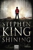Shining Cover des Buches Shining (ISBN: 9783404130085)
