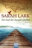 Die Insel der tausend Quellen Cover des Buches Die Insel der tausend Quellen (ISBN: 9783404168163)