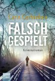 Falsch gespielt Cover des Buches Falsch gespielt (ISBN: 9783404168668)