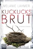 Kuckucksbrut Cover des Buches Kuckucksbrut (ISBN: 9783404171422)