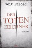 Der Totenzeichner Cover des Buches Der Totenzeichner (ISBN: 9783404172290)