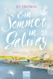 Ein Sommer in Galway Cover des Buches Ein Sommer in Galway (ISBN: 9783404172832)