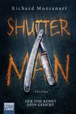 Shutter Man Cover des Buches Shutter Man (ISBN: 9783404175659)
