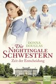 Die Nightingale Schwestern Cover des Buches Die Nightingale Schwestern (ISBN: 9783404175871)