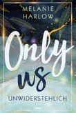 Only Us – Unwiderstehlich Cover des Buches Only Us – Unwiderstehlich (ISBN: 9783404184484)