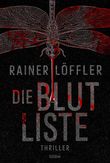 Die Blutliste Cover des Buches Die Blutliste (ISBN: 9783404188000)