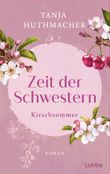 Zeit der Schwestern Cover des Buches Zeit der Schwestern (ISBN: 9783404193202)
