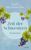 Zeit der Schwestern Cover des Buches Zeit der Schwestern (ISBN: 9783404193219)