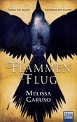 Flammenflug Cover des Buches Flammenflug (ISBN: 9783404209460)