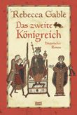 Das zweite Königreich Cover des Buches Das zweite Königreich (ISBN: 9783404269662)