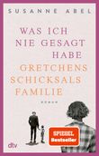 Was ich nie gesagt habe Cover des Buches Was ich nie gesagt habe (ISBN: 9783423218924)