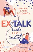 Ex Talk – Liebe live auf Sendung Cover des Buches Ex Talk – Liebe live auf Sendung (ISBN: 9783423219693)