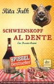 Schweinskopf al dente Cover des Buches Schweinskopf al dente (ISBN: 9783423248921)