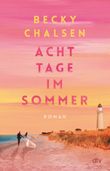 Acht Tage im Sommer Cover des Buches Acht Tage im Sommer (ISBN: 9783423263788)