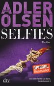 Selfies Cover des Buches Selfies (ISBN: 9783423281072)