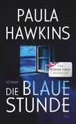 Die blaue Stunde Cover des Buches Die blaue Stunde (ISBN: 9783423284547)