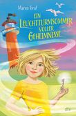 Ein Leuchtturmsommer voller Geheimnisse Cover des Buches Ein Leuchtturmsommer voller Geheimnisse (ISBN: 9783423764902)