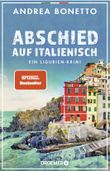Abschied auf Italienisch Cover des Buches Abschied auf Italienisch (ISBN: 9783426284100)