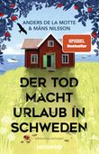 Der Tod macht Urlaub in Schweden Cover des Buches Der Tod macht Urlaub in Schweden (ISBN: 9783426308769)