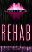 Rehab Cover des Buches Rehab (ISBN: 9783426437490)
