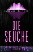 Die Seuche Cover des Buches Die Seuche (ISBN: 9783426437520)