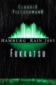 Fukkatsu Cover des Buches Fukkatsu (ISBN: 9783426443651)