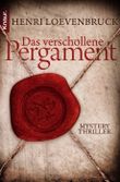 Das verschollene Pergament Cover des Buches Das verschollene Pergament (ISBN: 9783426502365)