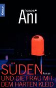Süden und die Frau mit dem harten Kleid Cover des Buches Süden und die Frau mit dem harten Kleid (ISBN: 9783426510322)