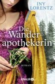 Die Wanderapothekerin Cover des Buches Die Wanderapothekerin (ISBN: 9783426515518)