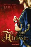 Das Erbe der Äbtissin Cover des Buches Das Erbe der Äbtissin (ISBN: 9783426515860)