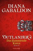Outlander - Das flammende Kreuz Cover des Buches Outlander - Das flammende Kreuz (ISBN: 9783426518229)