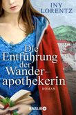 Die Entführung der Wanderapothekerin Cover des Buches Die Entführung der Wanderapothekerin (ISBN: 9783426522844)