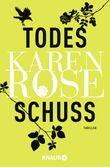 Todesschuss Cover des Buches Todesschuss (ISBN: 9783426525357)