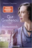 Gut Greifenau - Sternenwende Cover des Buches Gut Greifenau - Sternenwende (ISBN: 9783426525463)
