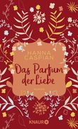 Das Parfum der Liebe Cover des Buches Das Parfum der Liebe (ISBN: 9783426527610)