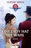 Eine Lady hat die Wahl Cover des Buches Eine Lady hat die Wahl (ISBN: 9783426529201)